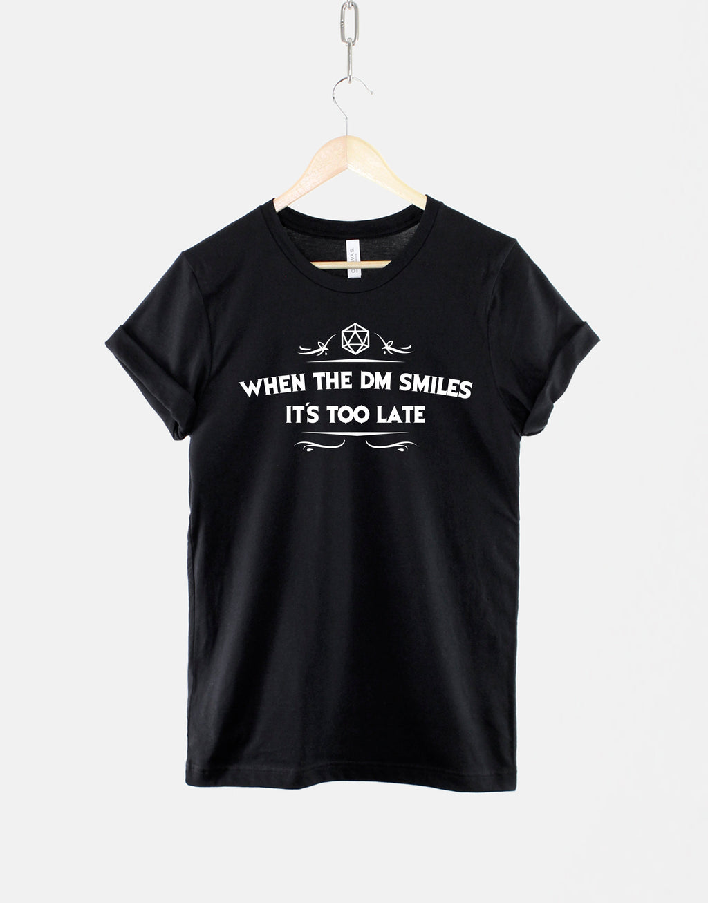 Dm Smiles Dnd Dungeons Dragons Quote Tee Dungeon Master (1)
