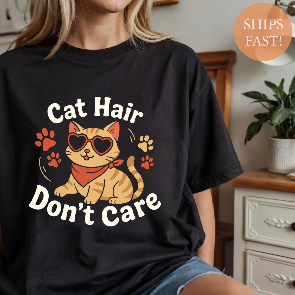 Cat Hair Don'T Care Cat Lover Tee Unisex T-shirt, Sweatshirt, Hoodie (2)