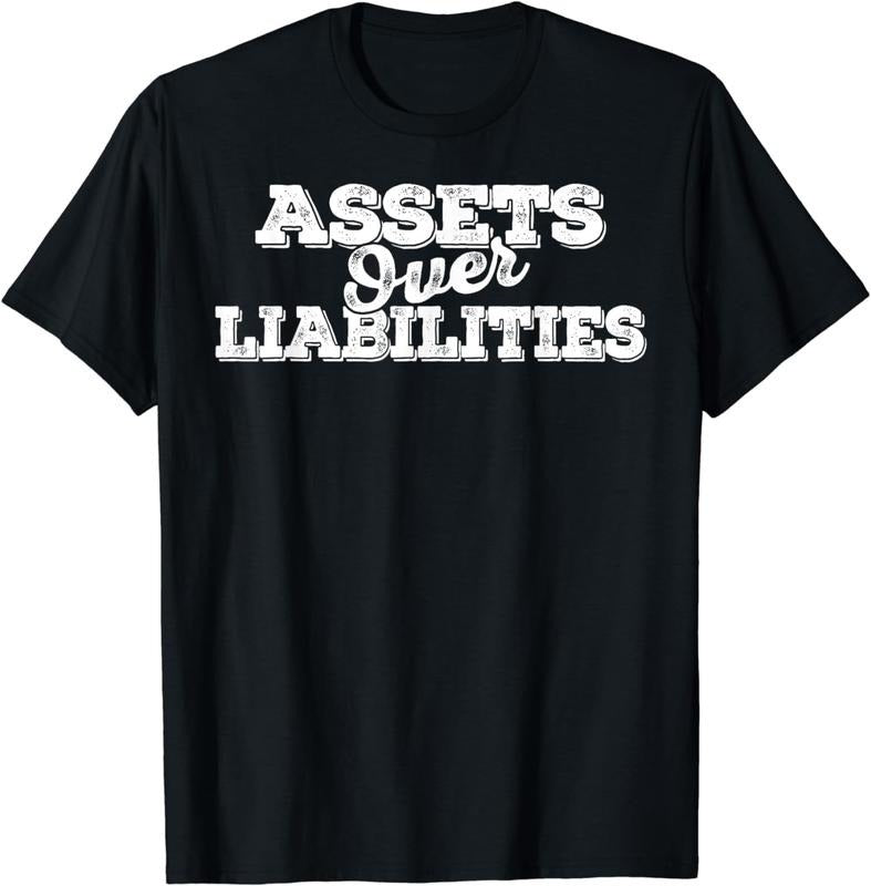 [100% Cotton] Assets Over Liabilities Financial Freedom Motivational T-Shirt Hoodie Sweatshirt | PrintMintTees.com