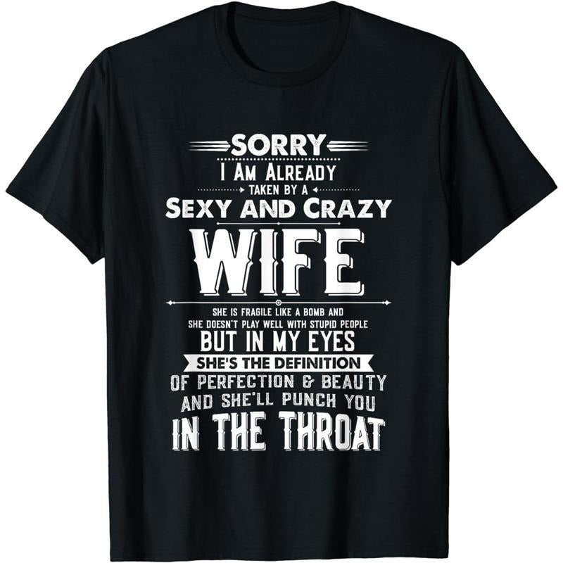 [100% Cotton] Cotton Short Sleeve Husband Boyfriend Taken by a Sexy and Crazy Wife T-Shirt for Men Women Hoodie Sweatshirt