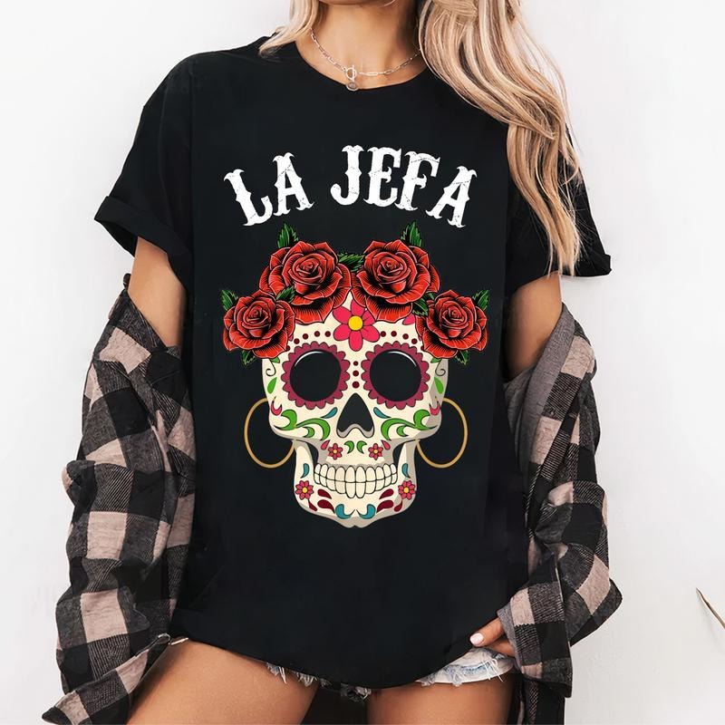 [100% Cotton] La Jefa Sugar Skull Apparel, Mexican Dia De Los Muertos Dead T-Shirt Hoodie Sweatshirt | PrintMintTees.com
