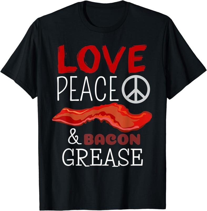 [100% Cotton] Love Peace And Bacon Grease - Funny Bacon Shirt Hoodie Sweatshirt | PrintMintTees.com
