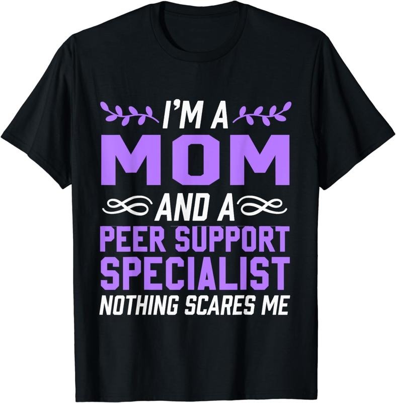 [100% Cotton] Mom & Peer Support Specialist Nothing Scares Me T-Shirt Hoodie, Sweatshirt | PrintMintTees.com