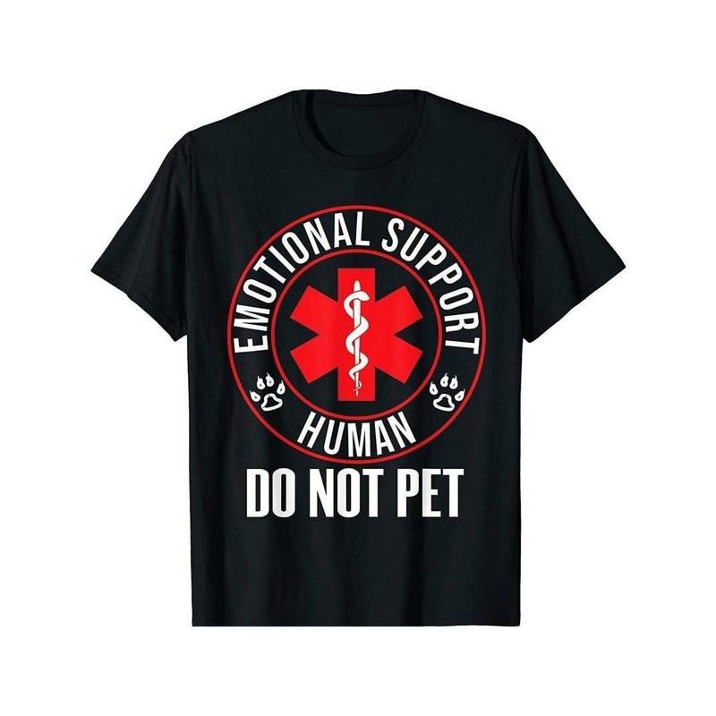 [100% Cotton] NEW LIMITED Emotional Support Human Do Not Pet Service Dog T-Shirt Hoodie Sweatshirt | PrintMintTees.com