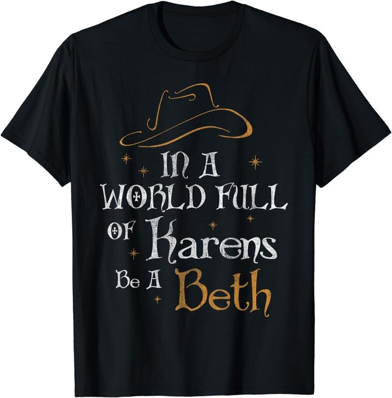 [100% Cotton] Womens In A World Full of Karens - Be A Beth T-Shirt Hoodie Sweatshirt | PrintMintTees.com