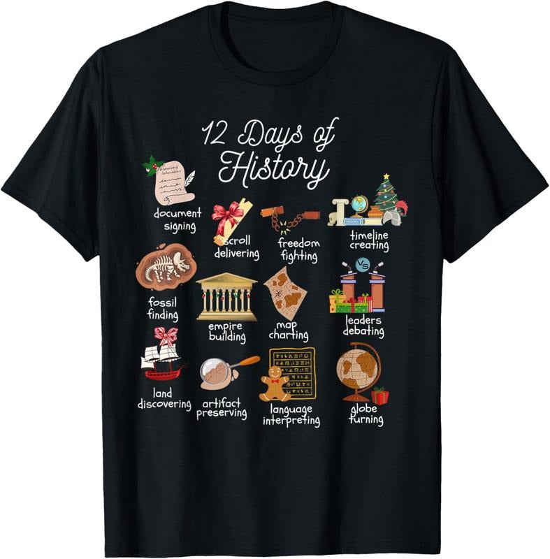100% Cotton 12 Day Of History Teacher Christmas Social Studies Student T-Shirt Hoodie Sweatshirt | PrintMintTees.com