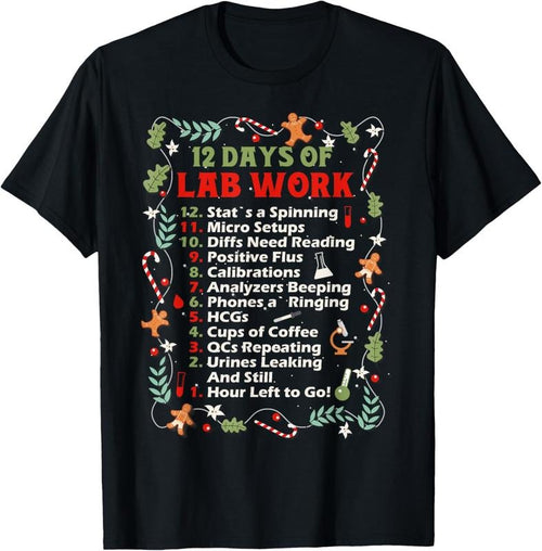 100% Cotton 12 days of lab technician Christmas funny medical laboratory T-Shirt Hoodie, Sweatshirt | PrintMintTees.com