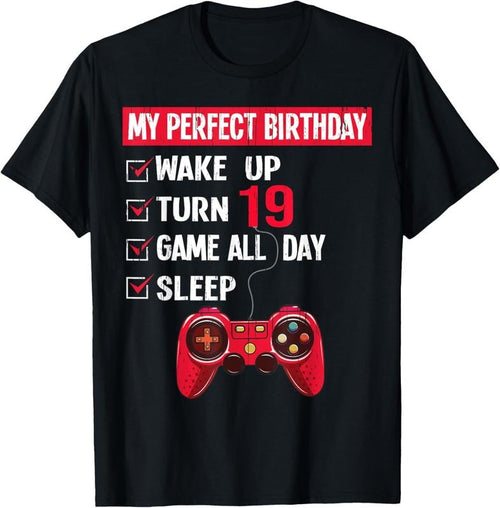 100% Cotton 19 Years Old Gamer 19th Birthday Boy My Perfect Party Gift T-Shirt Hoodie Sweatshirt | PrintMintTees.com