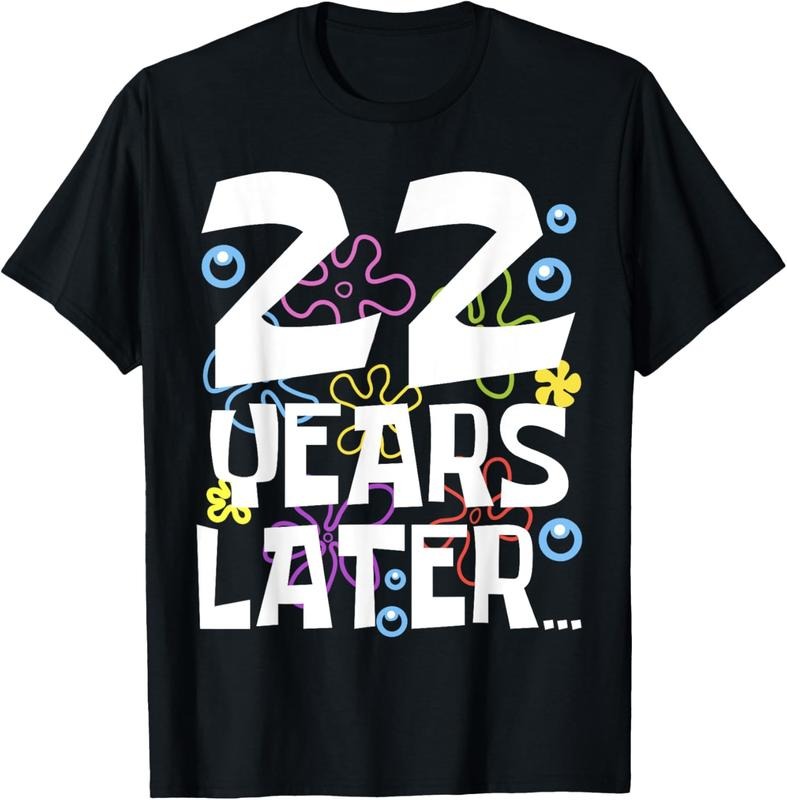 100% Cotton 22 YEARS LATER 22nd 22 year Old Birthday Gifts Women Men T-Shirt Hoodie, Sweatshirt | PrintMintTees.com