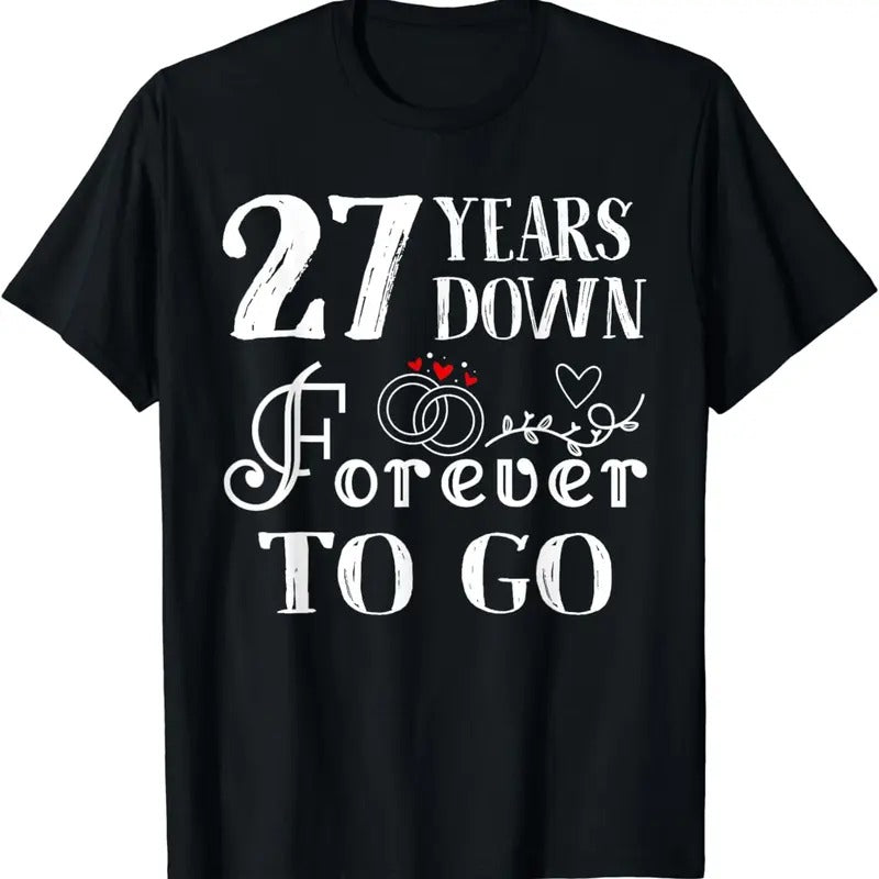[100% Cotton]27 Years Down Forever to Go Couple 27th Wedding Anniversary T-Shirt Hoodie Sweatshirt | PrintMintTees.com