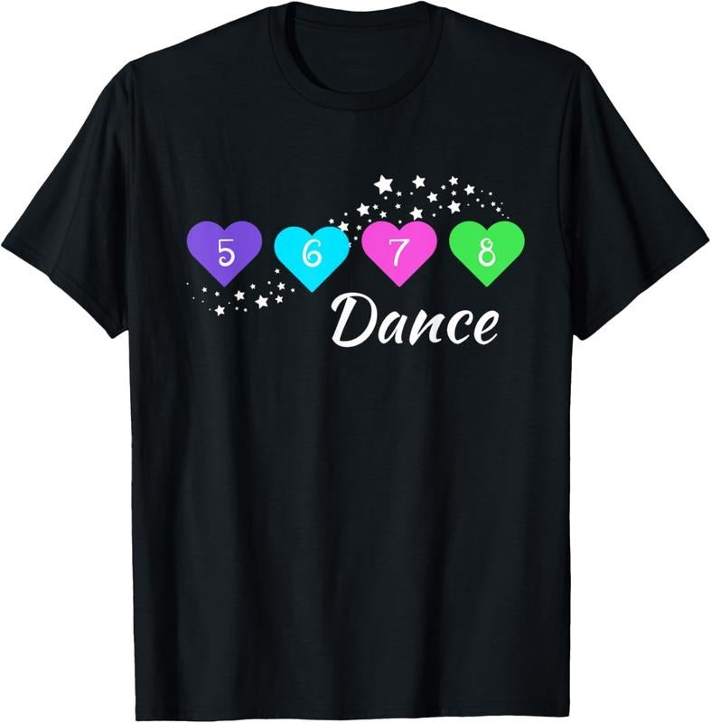 100% Cotton 5 6 7 8 Dance for Girls, Women, , Youth, Dance apparel, T-Shirt Hoodie Sweatshirt | PrintMintTees.com