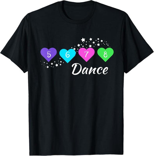 100% Cotton 5 6 7 8 Dance for Girls, Women, , Youth, Dance apparel, T-Shirt Hoodie Sweatshirt | PrintMintTees.com