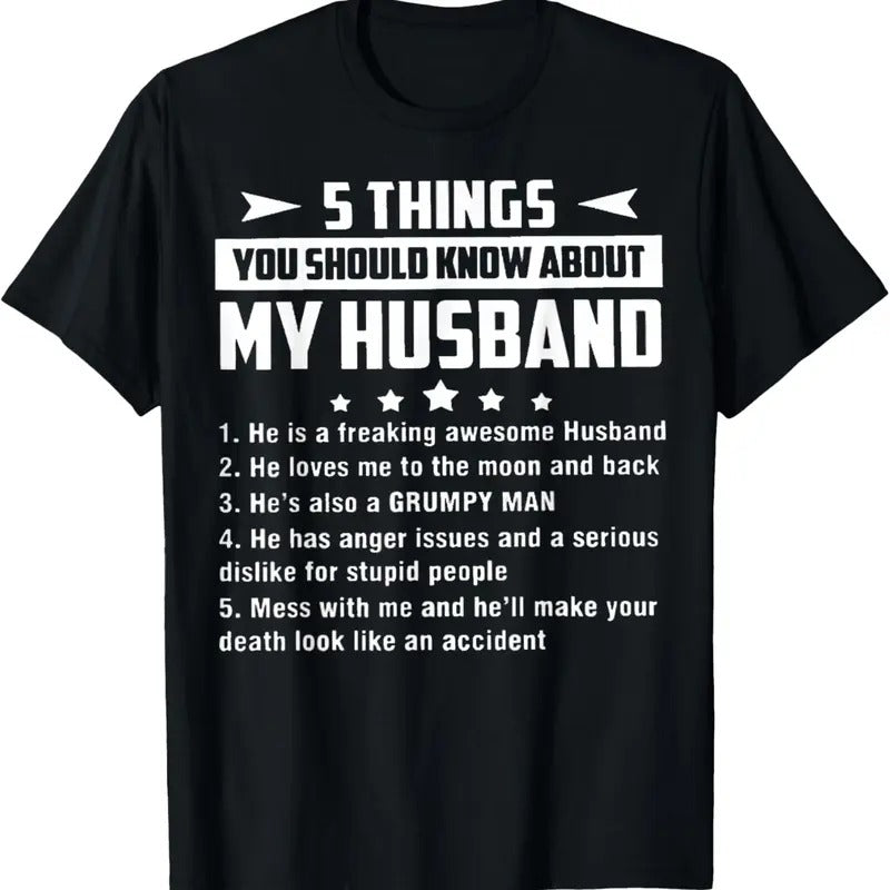 100% Cotton 5 Things You Should Know About My Husband T Shirt T-Shirt Hoodie, Sweatshirt | PrintMintTees.com