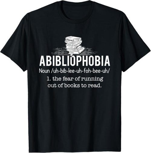 100% Cotton Abibliophobia - Funny Reading Bookworm Reader Gift T-Shirt Hoodie, Sweatshirt | PrintMintTees.com