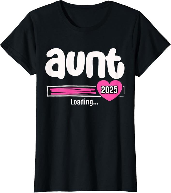 100% Cotton Aunt 2025 Shirt Soon Be Promoted Aunt New Loading T-Shirts, Hoodie, Sweatshirt