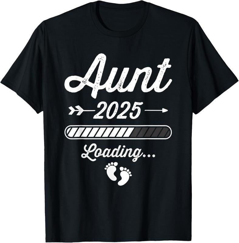 100% Cotton Aunt 2025 loading bar  announcement T-Shirt Hoodie, Sweatshirt | PrintMintTees.com