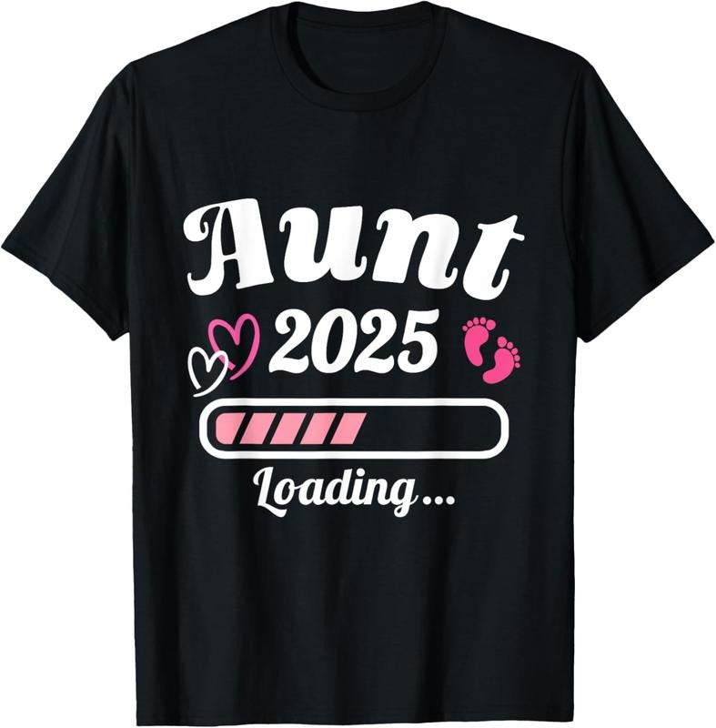100% Cotton Aunt 2025 Loading Bar Soon Be Auntie T-Shirts, Hoodie, Sweatshirt