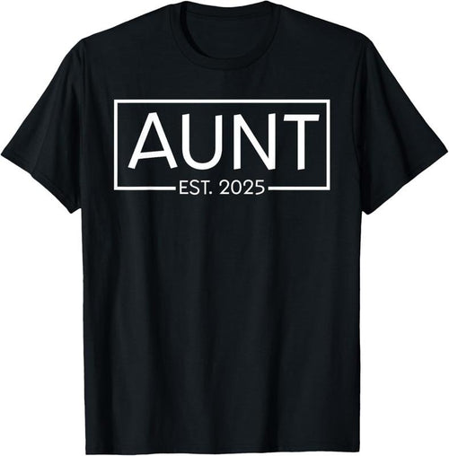 100% Cotton Aunt Est 2025 For New Aunt Expecting  Announcement T-Shirt Hoodie, Sweatshirt | PrintMintTees.com