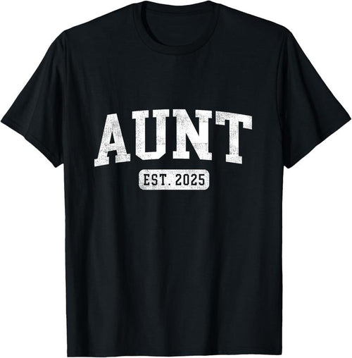 100% Cotton Aunt Est 2025 Promoted To Aunt Announcement T-Shirt Hoodie Sweatshirt | PrintMintTees.com