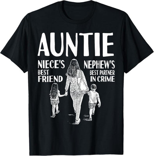 100% Cotton Auntie Niece's Best Friend Nephew's Best Partner In Crime T-Shirt Hoodie, Sweatshirt | PrintMintTees.com