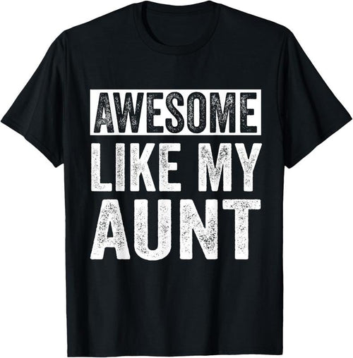 100% Cotton Awesome Like My Aunt by OA T-Shirt Hoodie, Sweatshirt | PrintMintTees.com