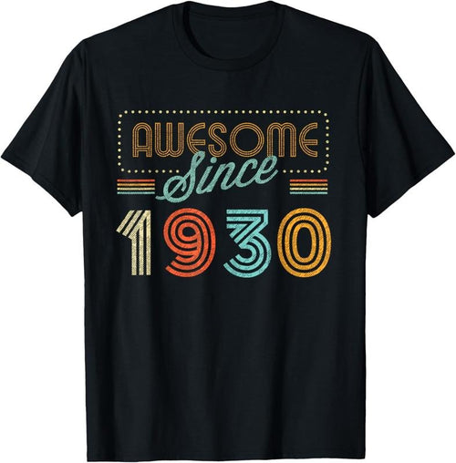 100% Cotton Awesome Since 1930 Year Of Birth Birthday T-Shirt Hoodie, Sweatshirt | PrintMintTees.com