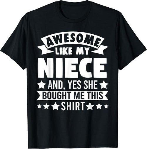 100% Cotton Awesome like my Niece Uncle Aunt T-Shirt Hoodie Sweatshirt | PrintMintTees.com