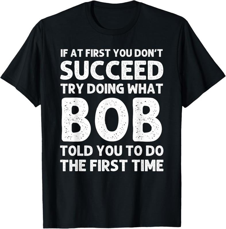 100% Cotton BOB Gift Name Personalized Birthday Funny Christmas Joke T-Shirt Hoodie, Sweatshirt | PrintMintTees.com