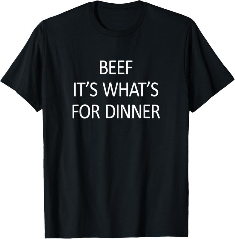 100% Cotton Beef - It's What's For Dinner - T-Shirt Hoodie Sweatshirt | PrintMintTees.com
