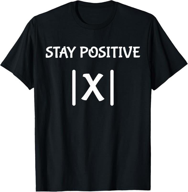 100% Cotton Best Funny Math Teacher Joke Men Women Fun Stay Positive T-Shirt Hoodie, Sweatshirt | PrintMintTees.com