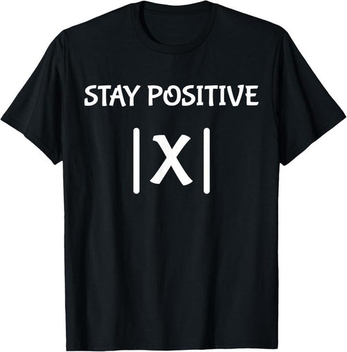 100% Cotton Best Funny Math Teacher Joke Men Women Fun Stay Positive T-Shirt Hoodie, Sweatshirt | PrintMintTees.com