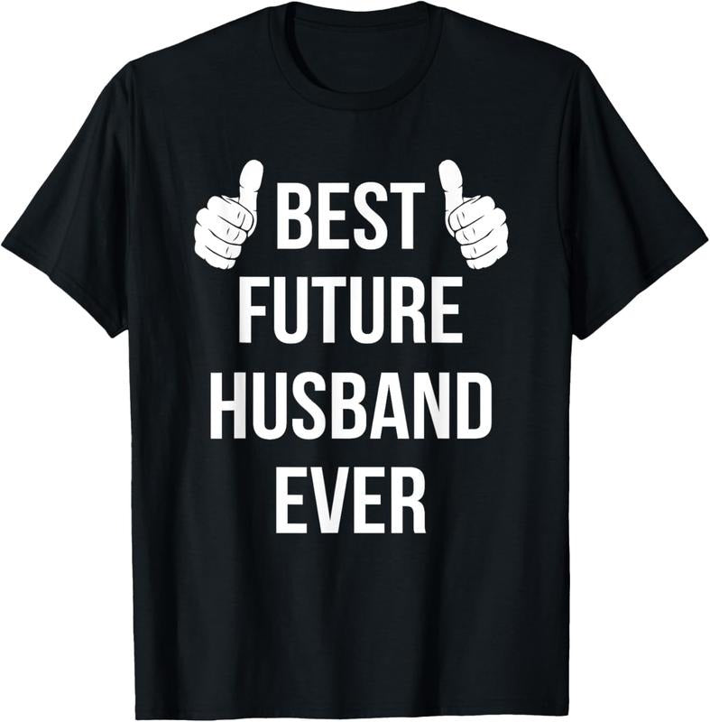 100% Cotton Best Future Husband Ever | Husband To Be Fiance T-Shirt Hoodie Sweatshirt | PrintMintTees.com