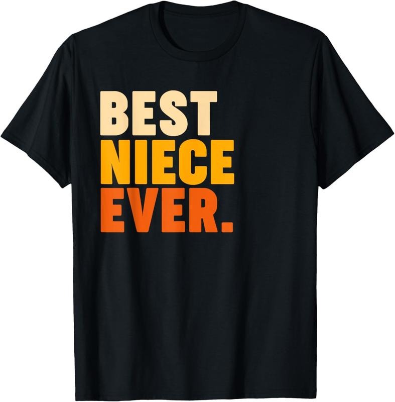100% Cotton Best Niece Ever T-Shirt Hoodie Sweatshirt | PrintMintTees.com