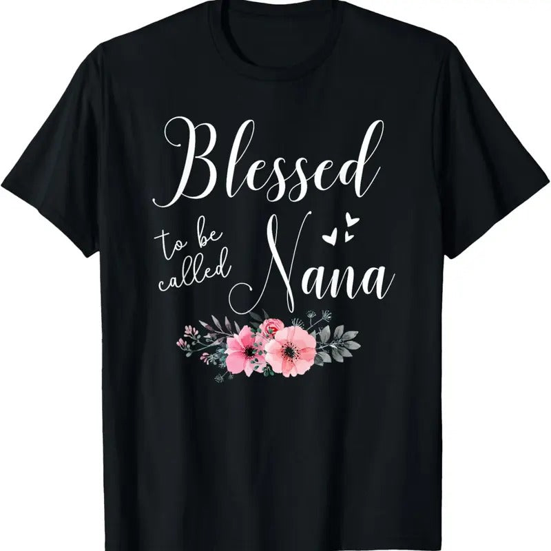 100% Cotton Blessed To Be Nana Women Grandma Mother's Day Christmas T-Shirt Hoodie Sweatshirt | PrintMintTees.com