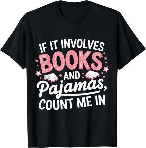 100% Cotton Book & Pajamas Humorous Book Lover Funny Reading Bedtime T-Shirt Hoodie, Sweatshirt | PrintMintTees.com