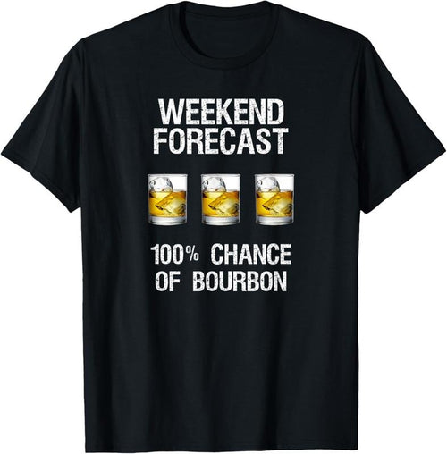 100% Cotton Bourbon T-Shirt Gift - Funny Bourbon Forecast T-Shirt Hoodie, Sweatshirt | PrintMintTees.com