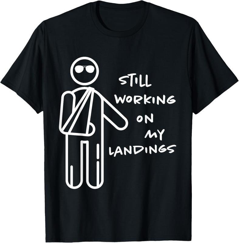 100% Cotton Broken Arm Get Well Working on Landings Funny Gift T-Shirt Hoodie Sweatshirt | PrintMintTees.com