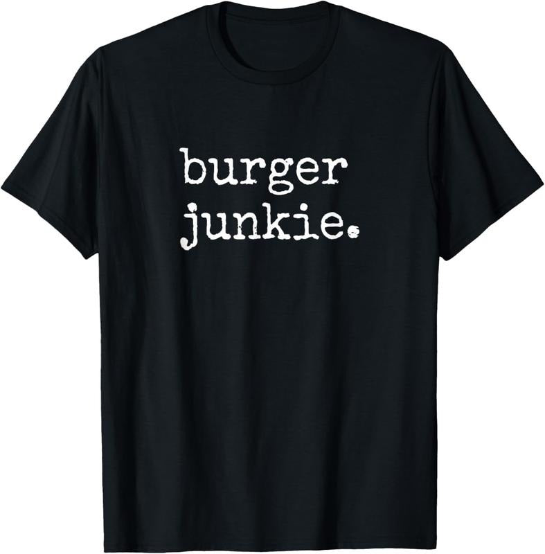 100% Cotton Burger Junkie Cheeseburger Hamburger Lover Shirts Shirt Hoodie Sweatshirt