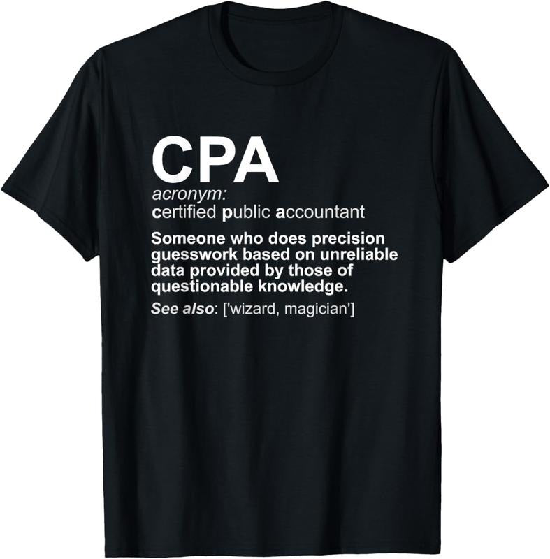 100% Cotton CPA Certified Public Accountant Definition Funny T-Shirts, Hoodie, Sweatshirt