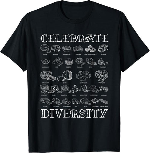 100% Cotton Celebrate Diversity Types of Cheese Shirt | Cheese T-Shirt Hoodie, Sweatshirt | PrintMintTees.com