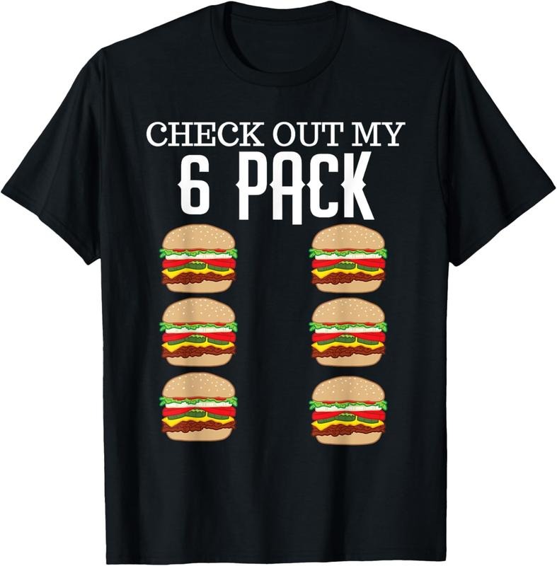 100% Cotton Check Out My Six Pack Hamburger Abs Cheeseburger Gag Gift T-Shirt Hoodie Sweatshirt | PrintMintTees.com