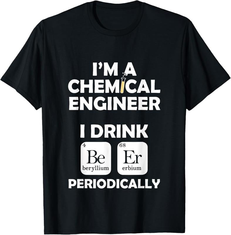 100% Cotton Chemical Engineer Beer Periodically Engineering T-Shirts, Hoodie, Sweatshirt