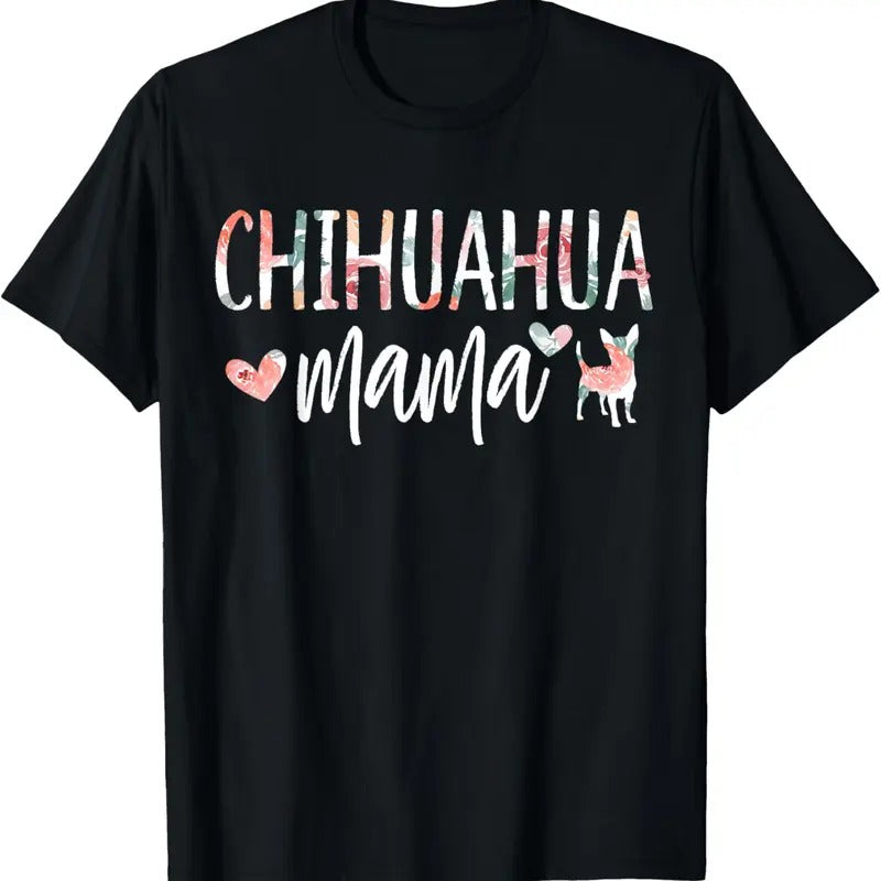 100% Cotton Chihuahua Mama Dog Lover for Mom Cute for Women Owner Puppy T-Shirt Hoodie Sweatshirt | PrintMintTees.com