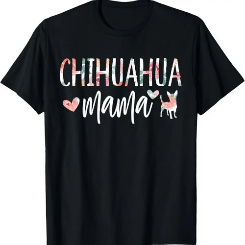 100% Cotton Chihuahua Mama Dog Lover for Mom Cute for Women Owner Puppy T-Shirt Hoodie Sweatshirt | PrintMintTees.com
