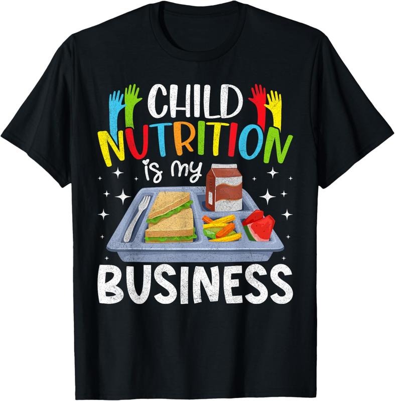 100% Cotton Child Nutrition Is My Business Lunch Ladies Cafeteria Crew T-Shirt Hoodie, Sweatshirt | PrintMintTees.com