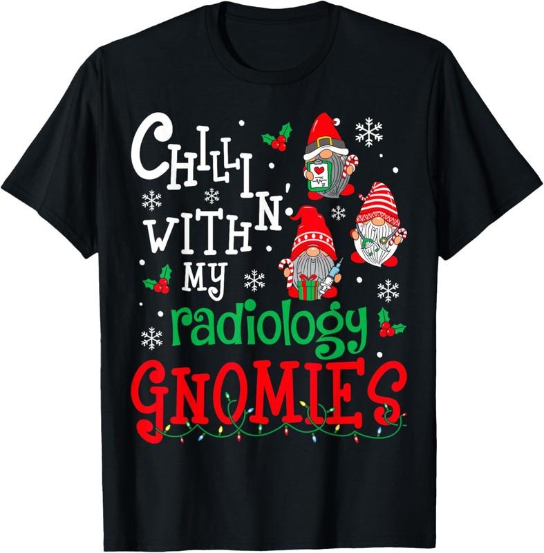 100% Cotton Chillin With My Radiology Nurse Gnomies Gnomes Christmas T-Shirt Hoodie Sweatshirt | PrintMintTees.com