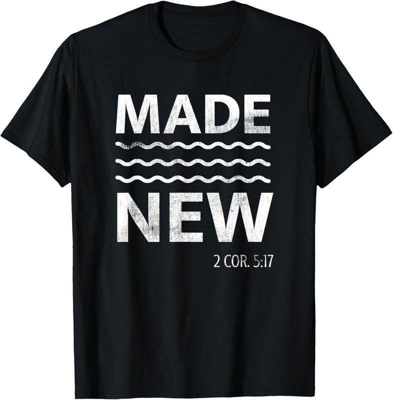 100% Cotton Christian Baptism Adult Christian Bible Verse Made New T-Shirt Hoodie, Sweatshirt | PrintMintTees.com