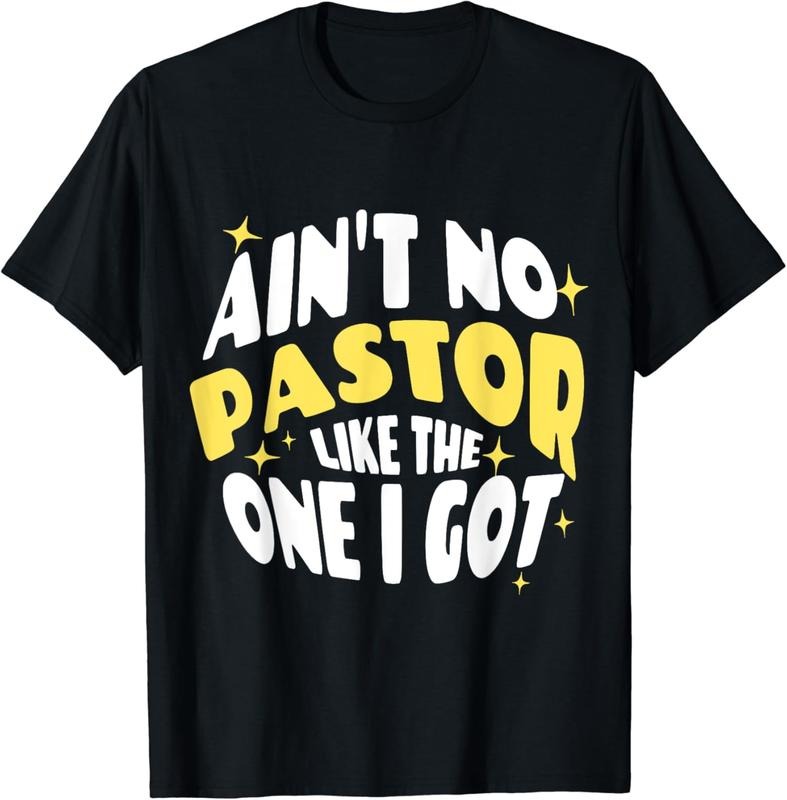 [100% Cotton]Christian Catholic Love Ain't No Pastor Like The One I Got T-Shirt Hoodie Sweatshirt | PrintMintTees.com