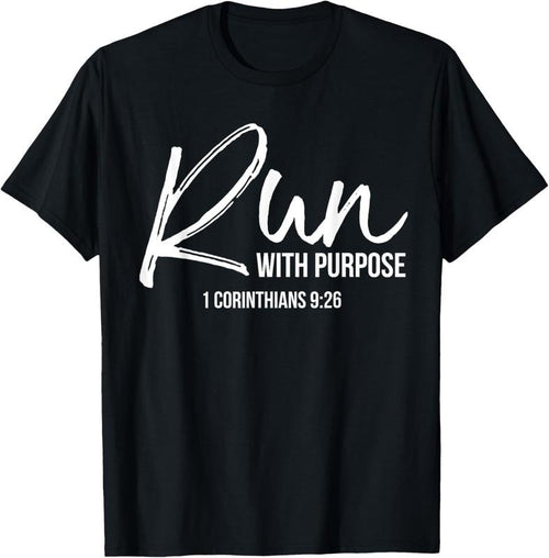 100% Cotton Christian Runner Gift Running Gear Run With Purpose Quote T-Shirt Hoodie, Sweatshirt | PrintMintTees.com