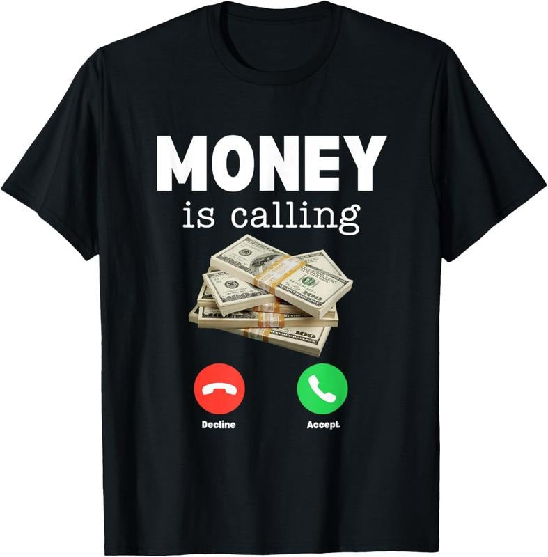 100% Cotton Classic Money Is Calling Shirt Funny Business Hustler T-Shirt Hoodie, Sweatshirt | PrintMintTees.com